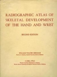 Radiographic Atlas of Skeletal Development of Hand and Wrist
