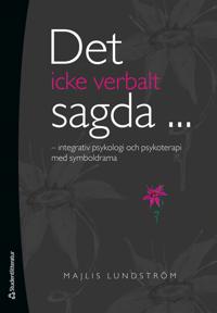 Det icke verbalt sagda ...