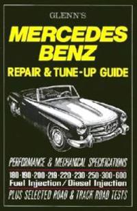 Mercedes-Benz Repair & Tune-Up Guide