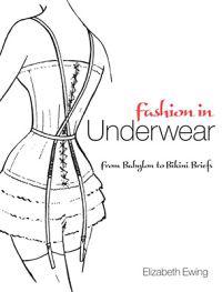 Fashion in Underwear