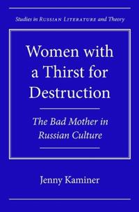 Women with a Thirst for Destruction
