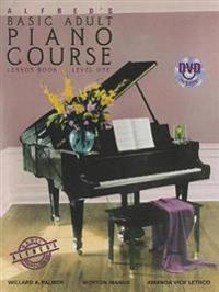 Alfred's Basic Adult Piano Course Lesson Book, Level One [With DVD]