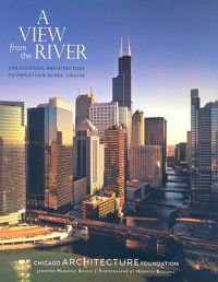 A View from the River: The Chicago Architecture Foundation River Cruise