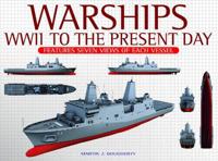 Warships: WWII to the Present Day