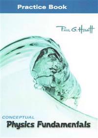Conceptual Physics: Fundamentals: Practice Book