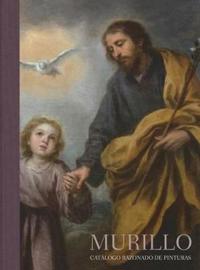 Murillo. Catalogo Razonado de Pinturas