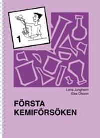 Kemi 1 - Första försöket