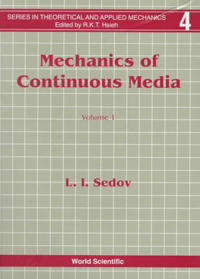 Mechanics of Continuous Media