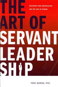 The Art of Servant Leadership