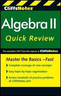 Cliffsnotes Algebra II Quick Review, 2nd Edition