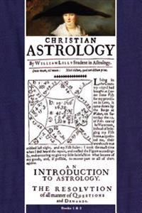 Christian Astrology, Books 1 & 2