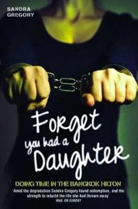 Forget You Had a Daughter