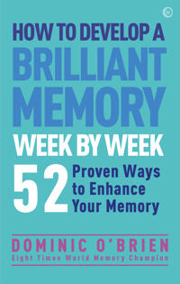 How to Develop a Brilliant Memory Week by Week