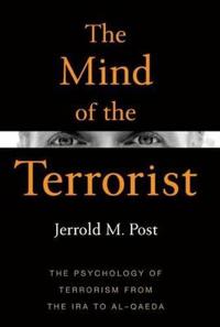 The Mind of the Terrorist