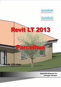 Revit LT 2013 - parcelhus