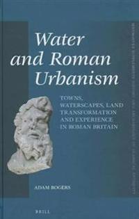 Water and Roman Urbanism