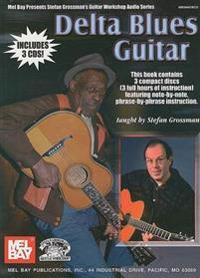Delta Blues Guitar [With 3 CDs]