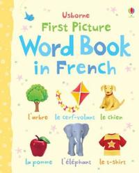 First Picture Word Book in French