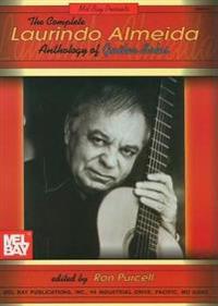 The Complete Laurindo Almeida Anthology of Guitar Solos
