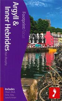 Argyll & Inner Hebrides Footprint Focus Guide