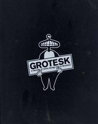 Grotesk 1999-2009