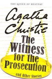 The Witness for the Prosecution and Other Stories