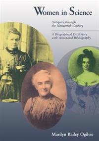 Women in Science - Antiquity Through the Nineteenth Century