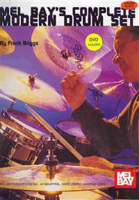 Mel Bay's Complete Modern Drum Set [With DVD]
