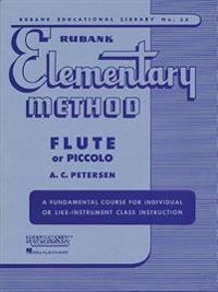 Rubank Elementary Method: Flute or Piccolo [With Charts]
