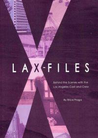 Lax-Files: Behind the Scenes with the Los Angeles Cast and Crew