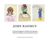 VI KRAMAR SKUGGORNA OCH ÄLSKAR VÅRA DRÖMMAR