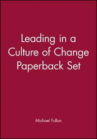 Leading in a Culture of Change [With Leading in a Culture of Change]