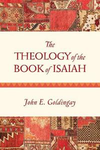 The Theology of the Book of Isaiah