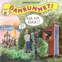 Damrummet - onödigt roligt