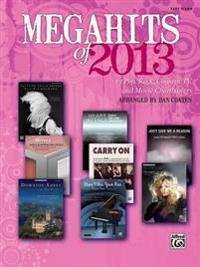 Megahits of 2013: 13 Pop, Rock, Country, TV, and Movie Chartbusters (Easy Piano)