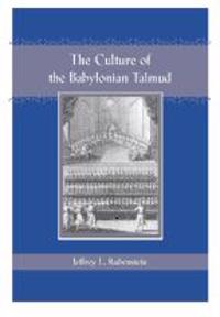 The Culture of the Babylonian Talmud