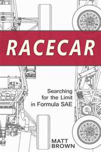 Racecar: Searching for the Limit in Formula Sae