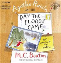Agatha Raisin and the Day the Floods Came