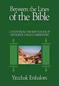 Between the Lines of the Bible, Exodus