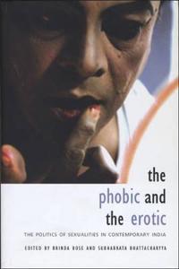 The Phobic And the Erotic