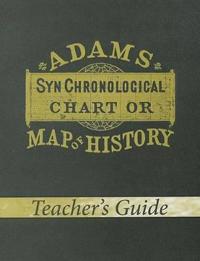 Adams Synchronological Chart or Map of History