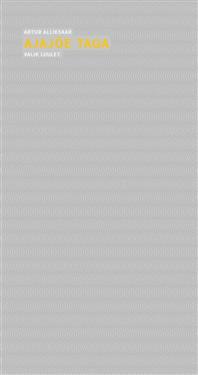 AJAJÕE TAGA. VALIK LUULET