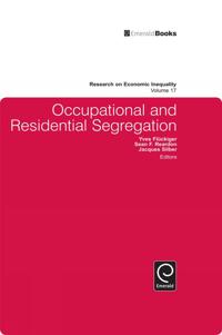 Occupational and Residential Segregation
