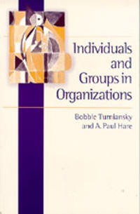 Individuals in Groups and Organizations