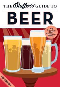 The Bluffer's Guide to Beer