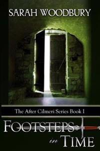 Footsteps in Time: A Time Travel Fantasy