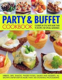 The Party and Buffet Cookbook