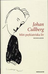 Mitt psykiatriska liv : memoarer