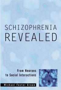 Omslag för Schizophrenia Revealed