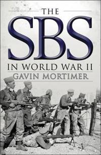 The SBS in World War II: an Illustrated History